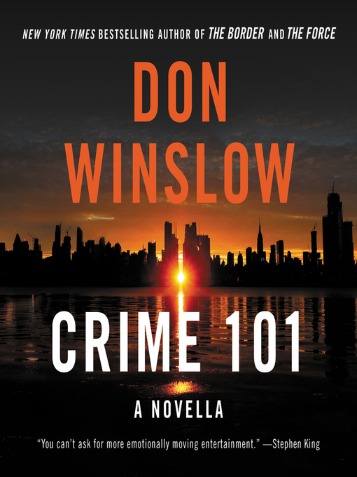 Title details for Crime 101 by Don Winslow - Available